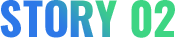 STORY 02